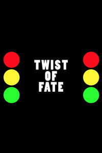 Twist of Fate