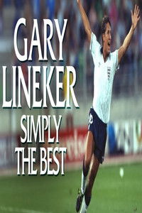 Gary Lineker - Simply The Best