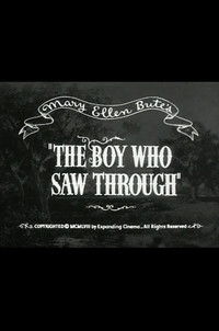 The Boy Who Saw Through