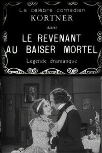 Le Revenant au baiser mortel