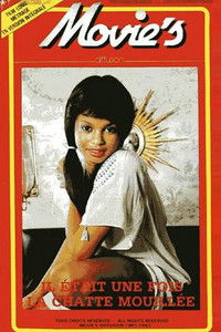 Il était une fois...la chatte mouillée