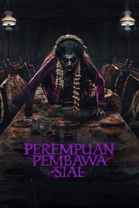 Perempuan Pembawa Sial