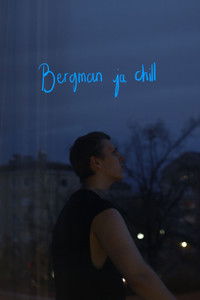 Bergman ja chill
