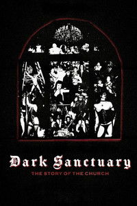 Dark Sanctuary: The Story of The Church