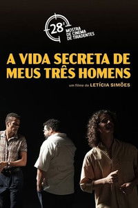 A Vida Secreta dos Meus Três Homens