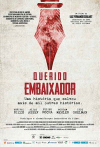 Querido Embaixador