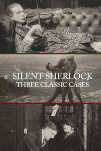 Silent Sherlock: Three Classic Cases