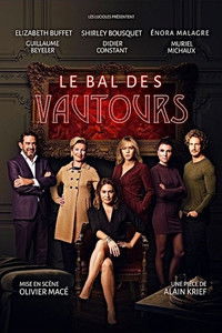 Le Bal Des Vautours