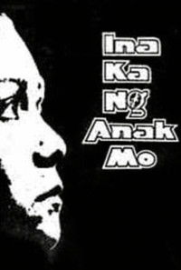 Ina Ka ng Anak Mo