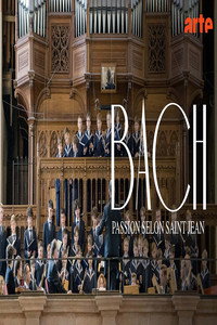 Jean-Sébastien Bach : Passion selon saint Jean Église Saint-Thomas de Leipzig