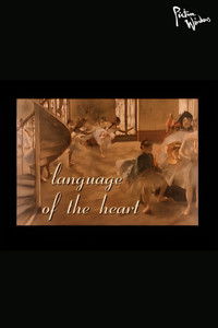 Picture Windows: Language of the Heart