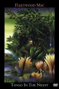 Fleetwood Mac: Tango In The Night