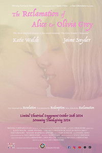 The Reclamation of Alice and Olivia Grey