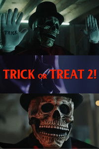 Trick or Treat 2!