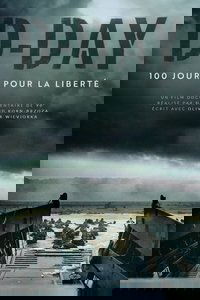 D-Day, 100 jours pour la liberté