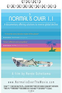 Normal Is Over: The Movie 1.1