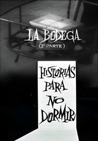 La bodega (2ª parte)
