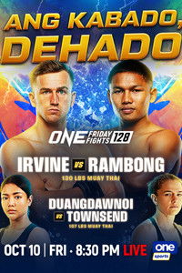 ONE Friday Fights 128: Irvine vs. Rambong