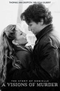 A Vision of Murder: The Story of Donielle