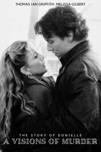 A Vision of Murder: The Story of Donielle