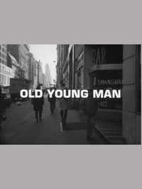Old Young Man