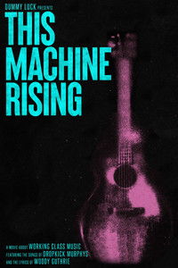 This Machine Rising
