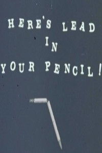 Here's Lead in Your Pencil!