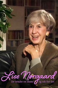 Lise Nørgaard - De sendte en dame og tak for det