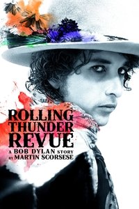 Rolling Thunder Revue: История Боба Дилана глазами Мартина Скорсезе