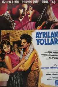 Ayrılan Yollar