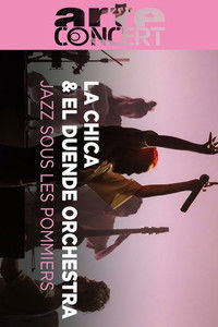 La Chica & El Duende Orchestra Jazz sous les Pommiers 2024