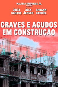 Graves e Agudos em Construção