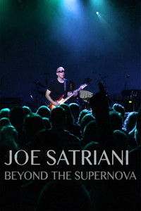 Joe Satriani: Beyond The Supernova
