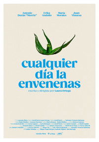 Cualquier día la envenenas