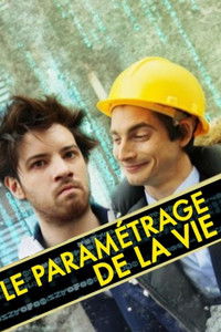 Le paramétrage de la vie