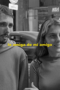 La amiga de mi amigo