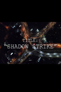 Shadow Strike