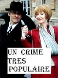 Un crime très populaire
