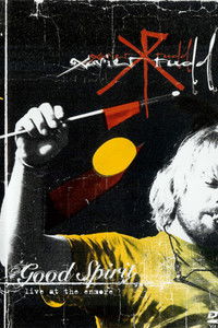 Xavier Rudd: Good Spirit Live at the Enmore