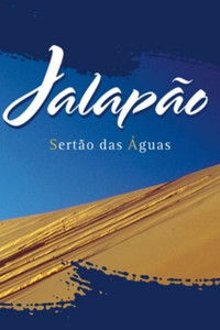 Jalapão - Sertão das Águas
