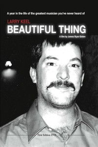 Larry Keel: Beautiful Thing