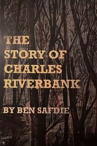 The Story of Charles Riverbank