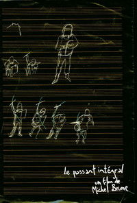 Le passant intégral