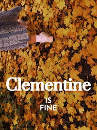 Clementine is Fine