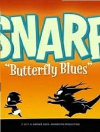 Snarf: Butterfly Blues