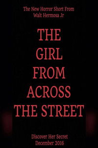 The Girl From Across The Street