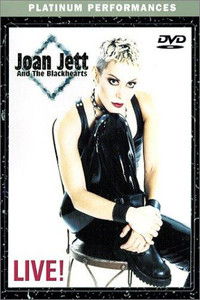 Joan Jett and The Blackhearts - Live!