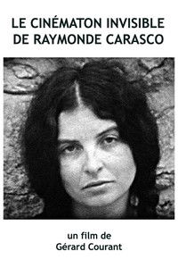 Le Cinématon invisible de Raymonde Carasco