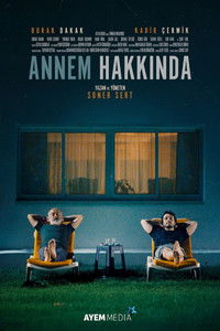 Annem Hakkında