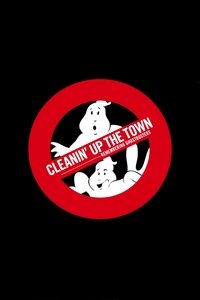 Cleanin' Up the Town: Remembering Ghostbusters